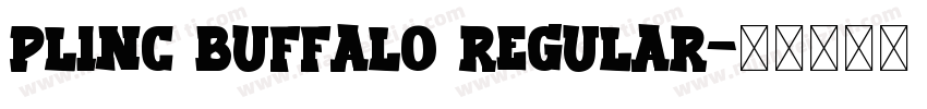 Plinc Buffalo Regular字体转换